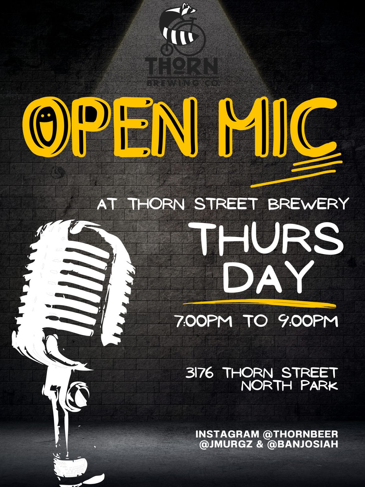 flyer for an open mic comedy night at Thorn North Park with black background and a mic on a stand in the foreground.