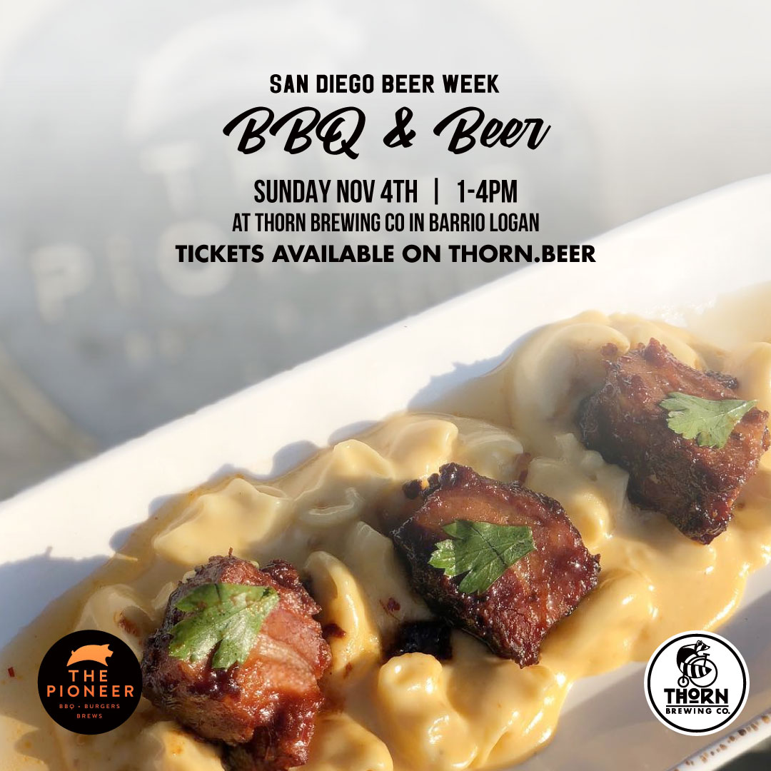 Thorn Brewing SD Beer week 2019 BBQ & Beer Pairing with The Pioneer BBQ