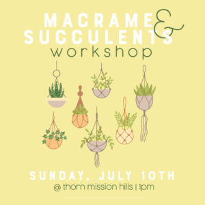 macrame and succulent workshop flyer with plant hanging on the yellow background