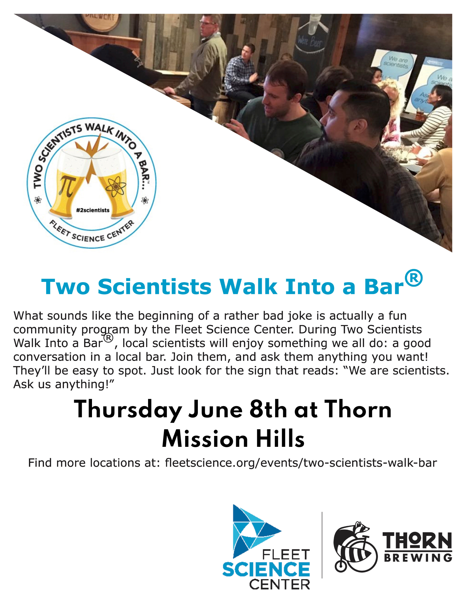 Flyer promoting Two Scientists Walk Into A Bar an event at thorn brewing with words and a logo for fleet science center