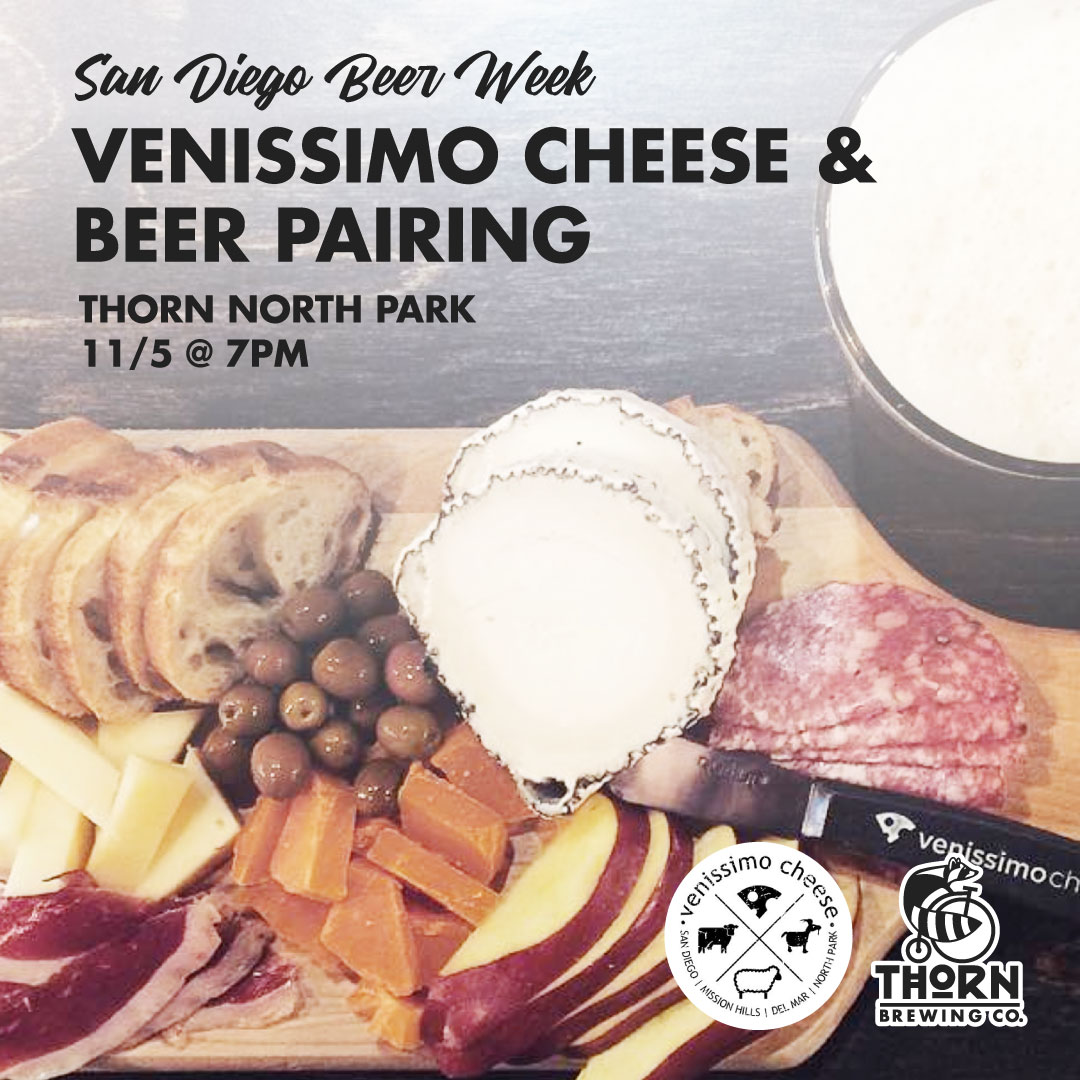 Thorn Brewing Venissimo Cheese and Beer Pairing