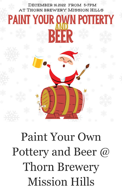 flyer for Paint Your Own pottery at Thorn Mission Hills with a picture of santa on top of a barrel in the middle.
