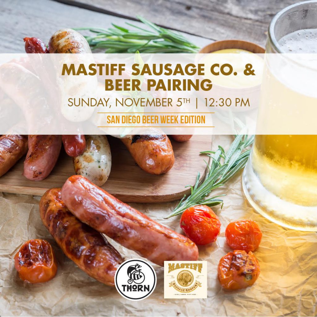 Mastiff Sausage Co. Beer Pairing | Thorn Brewing Co. San Diego Craft Beer